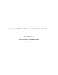 Notes on Note-Taking: Review of Research and Insights for Students and Instructors - Michael C. Friedman, Harvard University