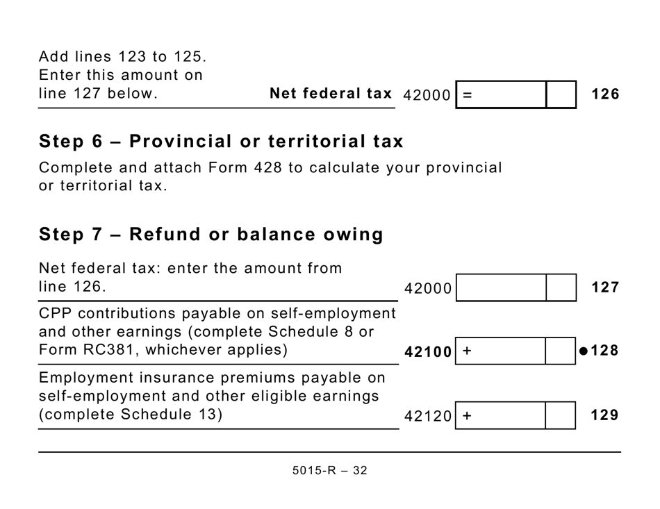 Form 5015-R Income Tax and Benefit Return - Large Print - Canada, Page 32