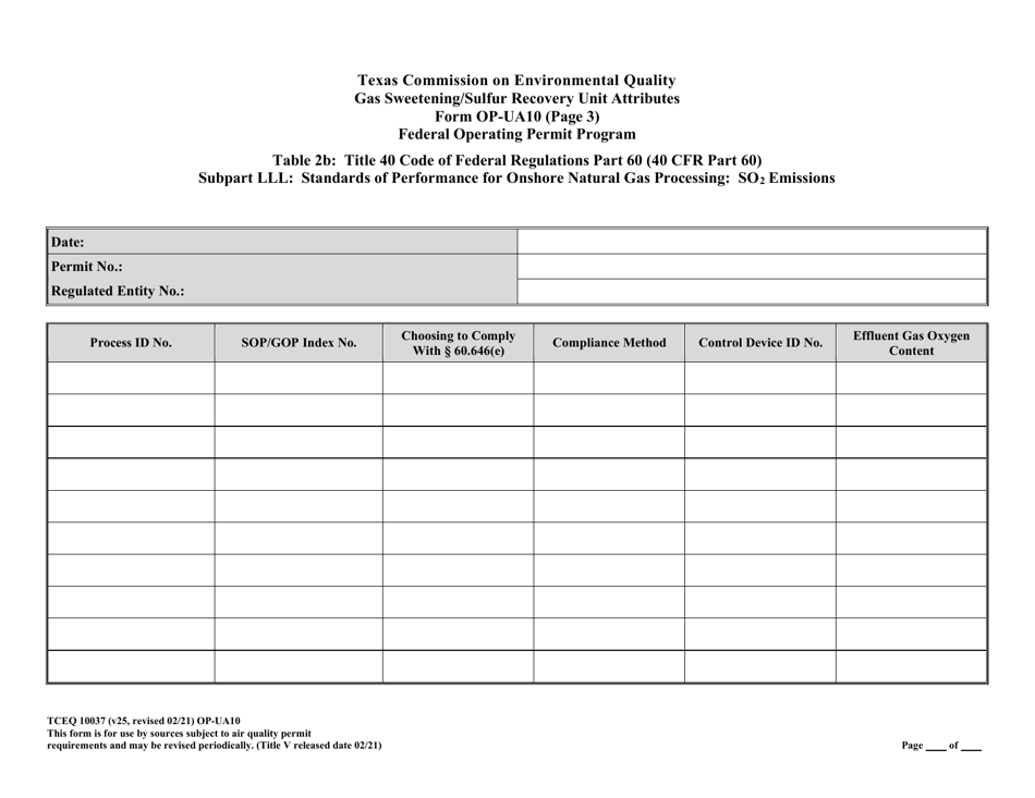 Form TCEQ-10037 (OP-UA10) Gas Sweetening / Sulfur Recovery Unit Attributes - Texas, Page 10