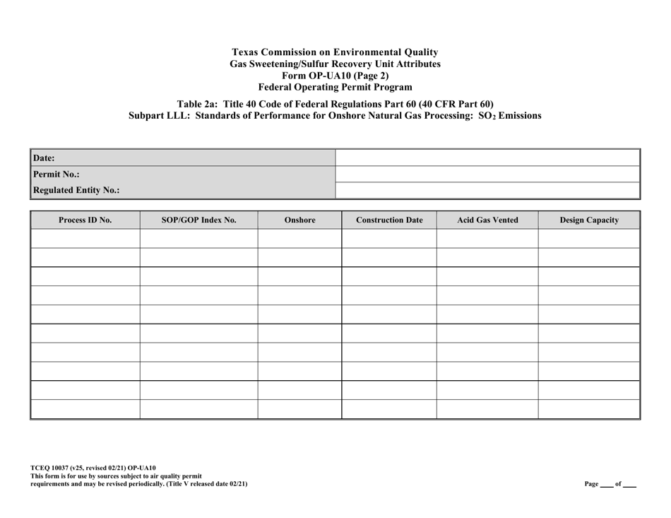 Form TCEQ-10037 (OP-UA10) Gas Sweetening / Sulfur Recovery Unit Attributes - Texas, Page 9