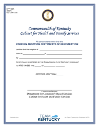 Form DPP-188A &quot;Foreign Adoption Certificate of Registration&quot; - Kentucky