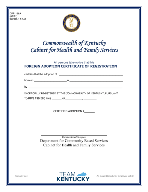 Form DPP-188A Foreign Adoption Certificate of Registration - Kentucky