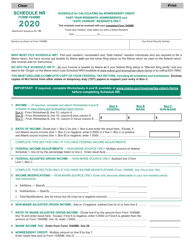 Document preview: Form 1040ME Schedule NR Schedule for Calculating the Nonresident Credit Part-Year Residents, Nonresidents and safe Harbor Residents Only - Maine
