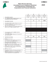 Document preview: Annualized Income Installment Worksheet for Underpayment of Estimated Tax Corporations and Financial Institutions - Maine