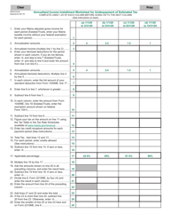Document preview: Annualized Income Installment Worksheet for Underpayment of Estimated Tax - Maine