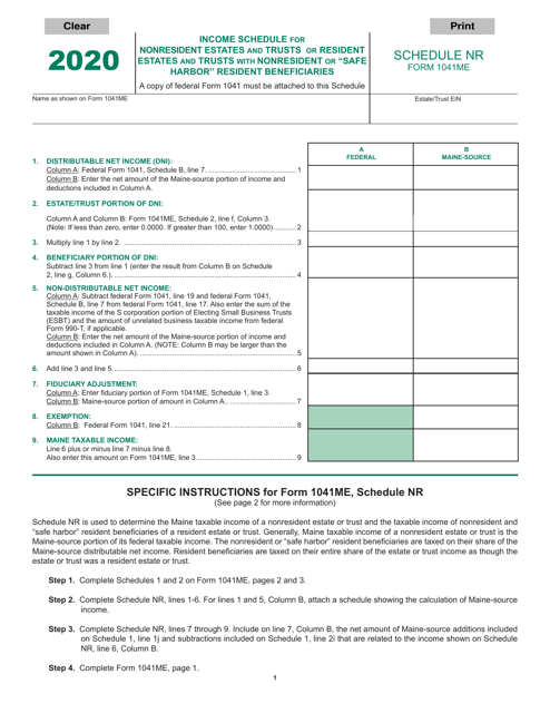 Form 1041ME Schedule NR Income Schedule for Nonresident Estates and Trusts or Resident Estates and Trusts With Nonresident or "safe Harbor" Resident Beneficiaries - Maine, 2020