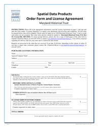 Spatial Data Products Order Form and License Agreement - Maryland