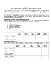 Revised Fee Schedule for Utilization Management Services - Mississippi