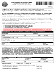 Form 6256 &quot;Designation of Spouse and/or Dependent Child for Health Insurance Contributions&quot; - Kentucky