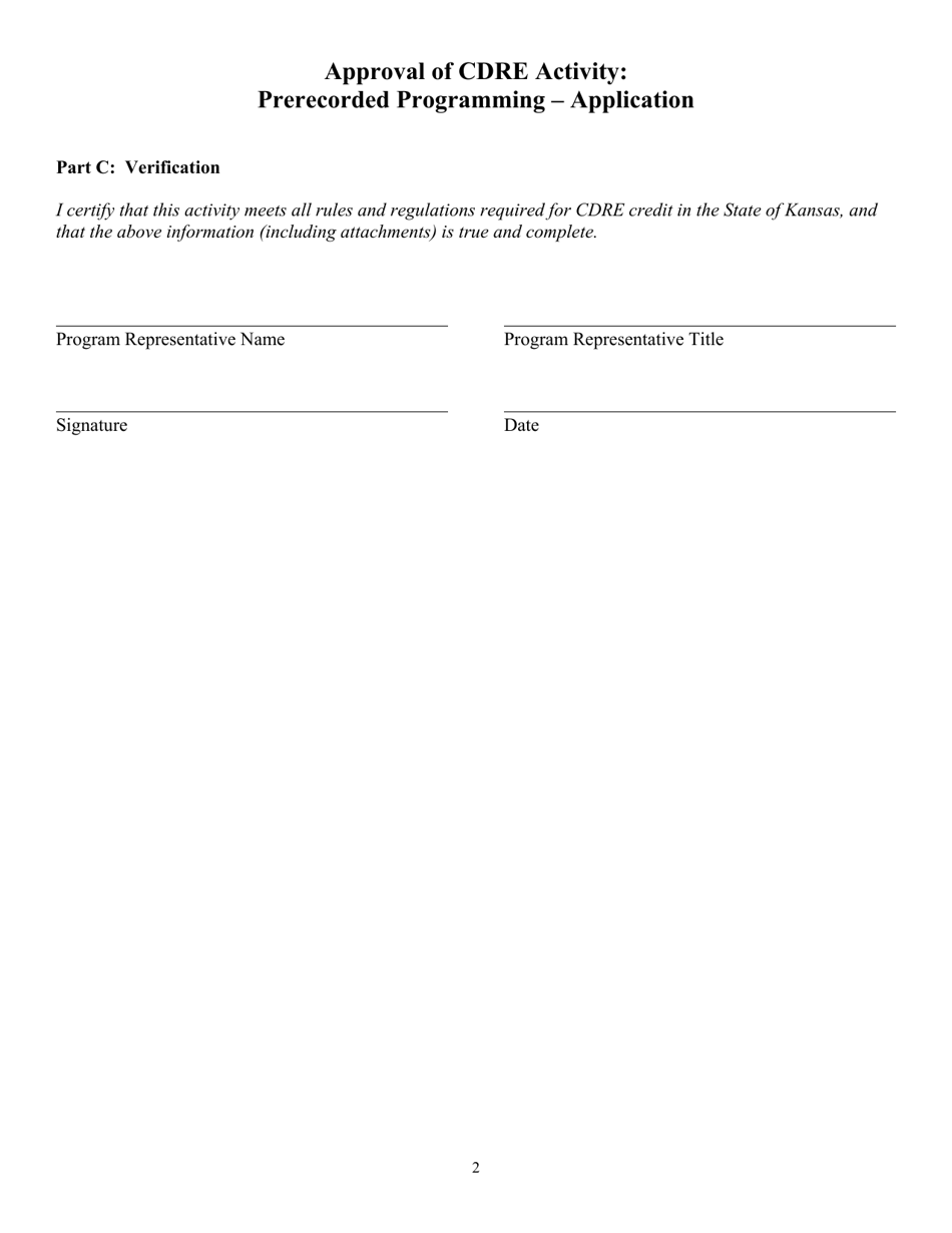 Approval of Cdre Activity: Prerecorded Programming - Application - Kansas, Page 3