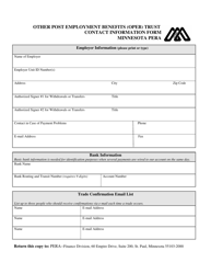 Document preview: Form PW-00030-03 Other Post Employment Benefits (Opeb) Trust Contact Information Form - Minnesota