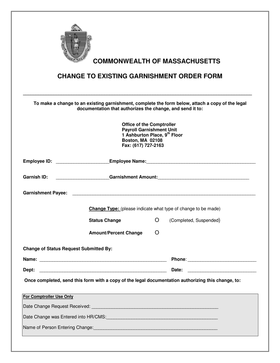 Massachusetts Change to Existing Garnishment Order Form Fill Out