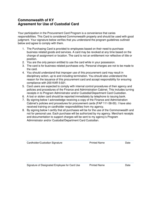 Agreement for Use of Custodial Card - Kentucky
