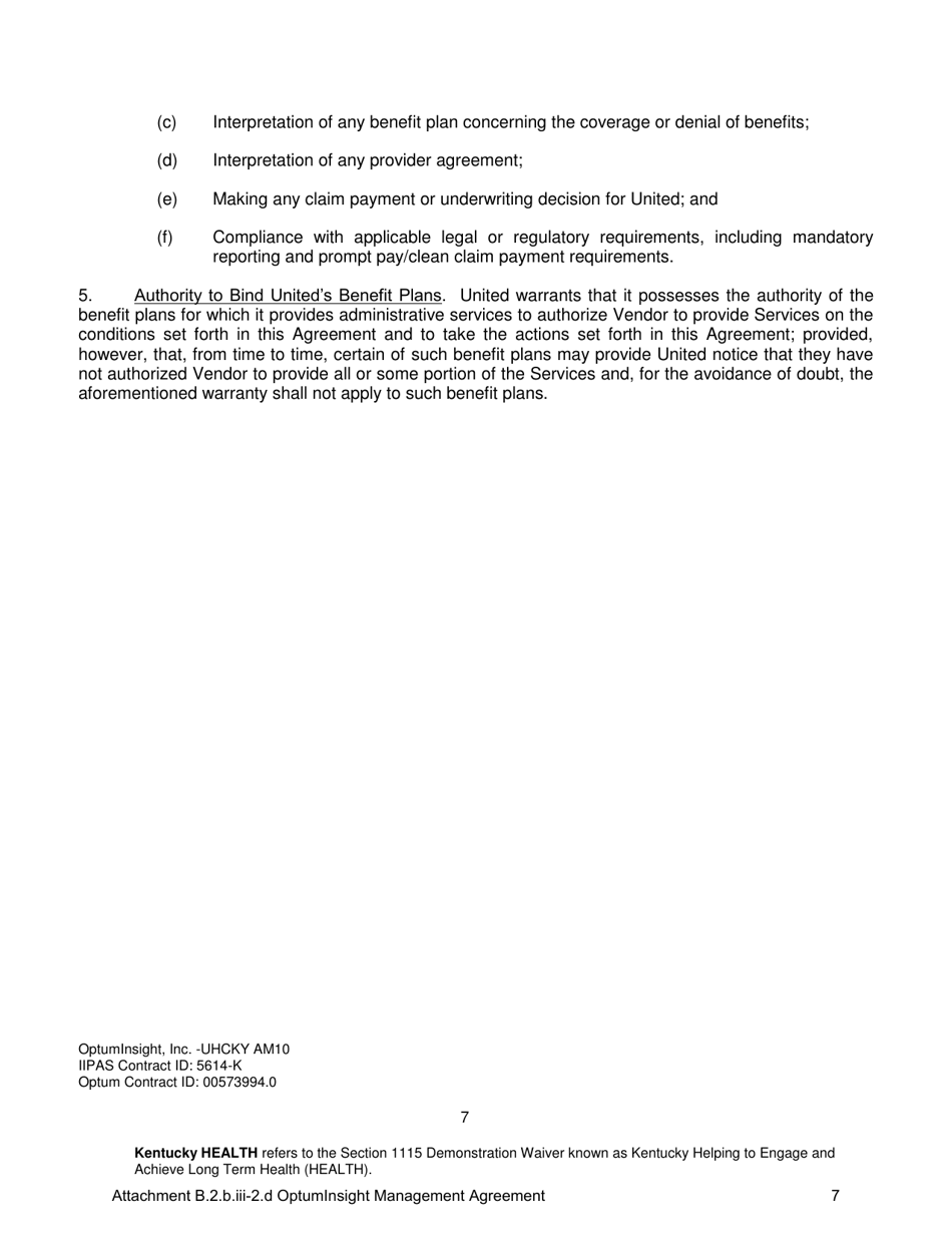 Attachment B.2.B.III-2.D Tenth Amendment to the Optuminsight Services Agreement - Kentucky, Page 7