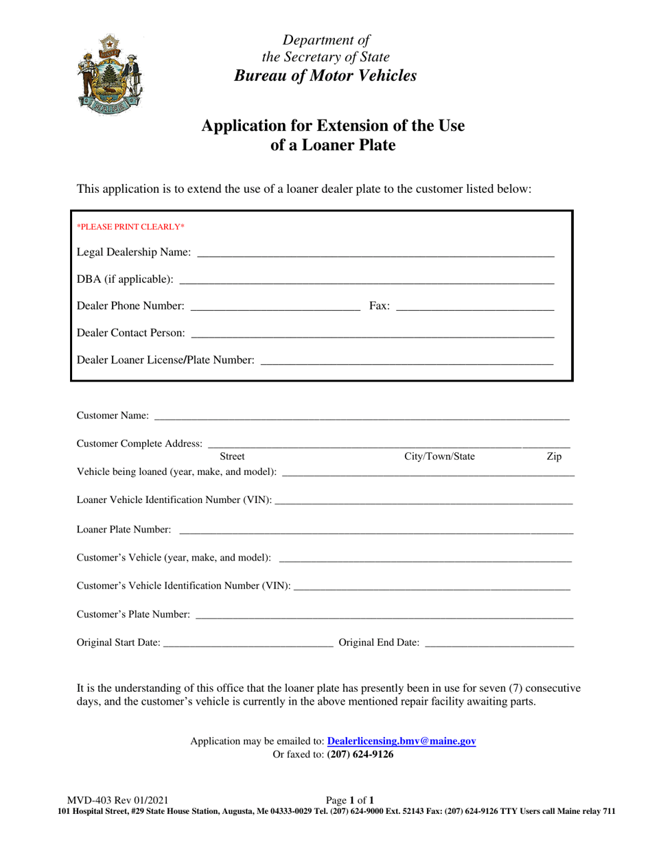 Form MVD-403 Application for Extension of the Use of a Loaner Plate - Maine, Page 1