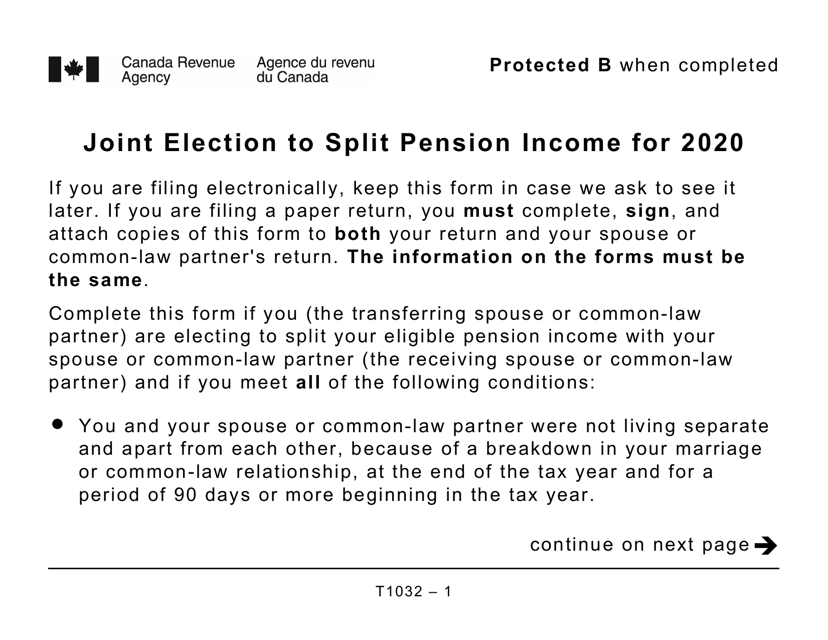 Form T1032 Joint Election to Split Pension Income - Large Print - Canada, 2020