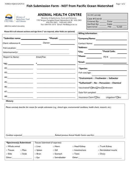 Form FQM-012FCP-01 Fish Submission Form - Not From Pacific Ocean Watershed - British Columbia, Canada