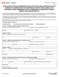 Document preview: Form IMM0016 Application for Authorization and Statutory Declaration for the Parent of a Minor for the Purposes of Entry Into Canada for Extended Family Members Covid-19 Emergency Orders in Council Under the Quarantine Act - Canada