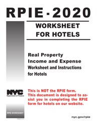 Instructions for Real Property Income and Expense (Rpie) Statement for Hotels - New York City