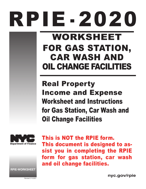 Instructions for Real Property Income and Expense Form for Gas Station, Car Wash and Oil Change Facilities - New York City, 2020