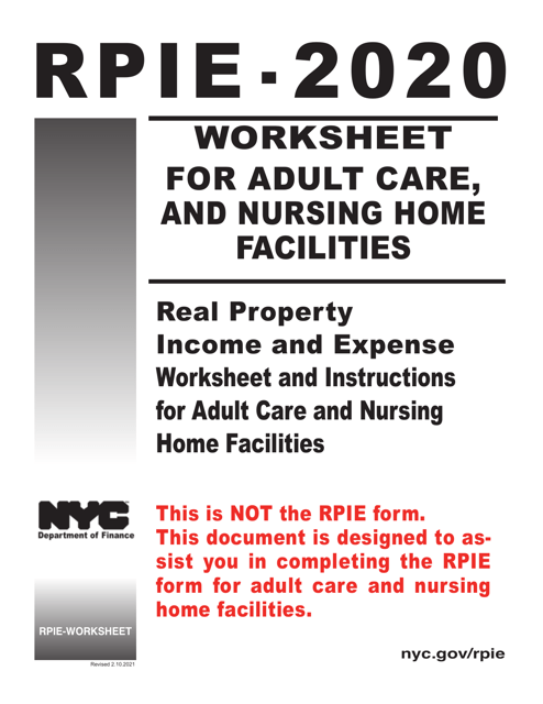 Instructions for Real Property Income and Expense Form for Adult Care and Nursing Home Facilities - New York City, 2020
