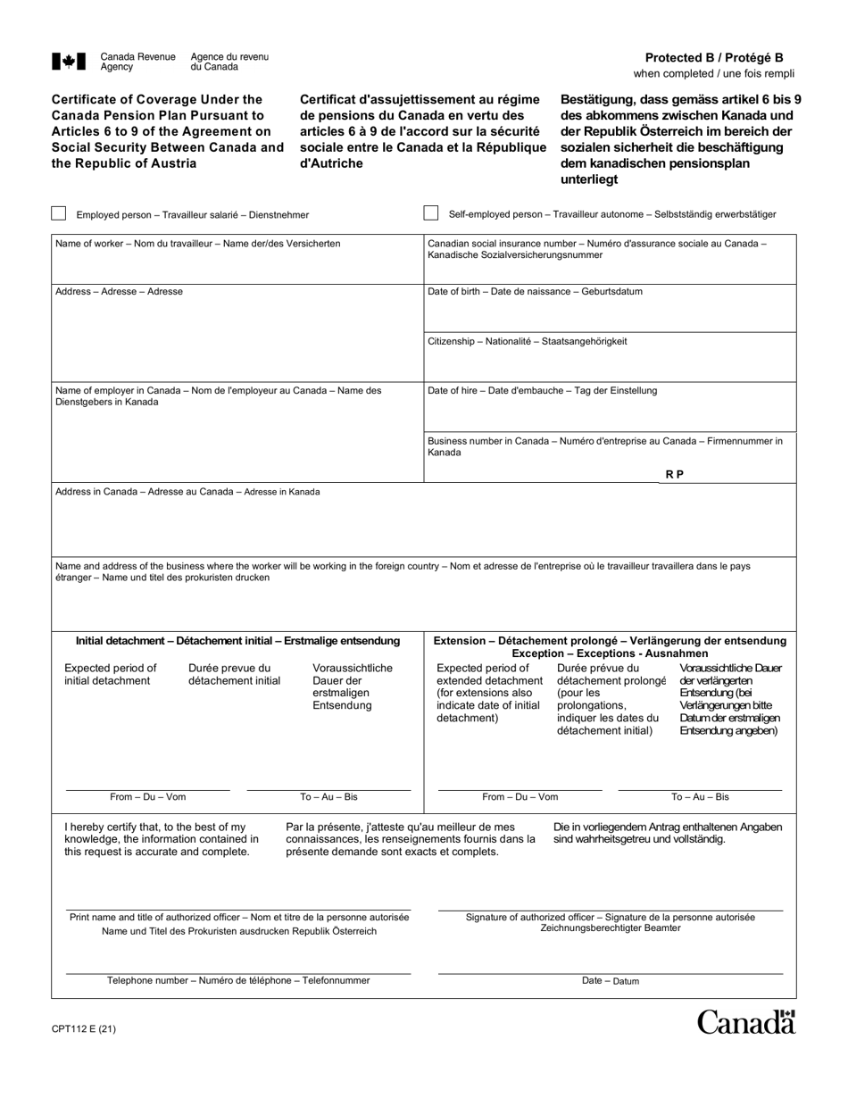 Form CPT112 Certificate of Coverage Under the Canada Pension Plan Pursuant to Articles 6 to 9 of the Agreement on Social Security Between Canada and the Republic of Austria - Canada (English / French / German), Page 1
