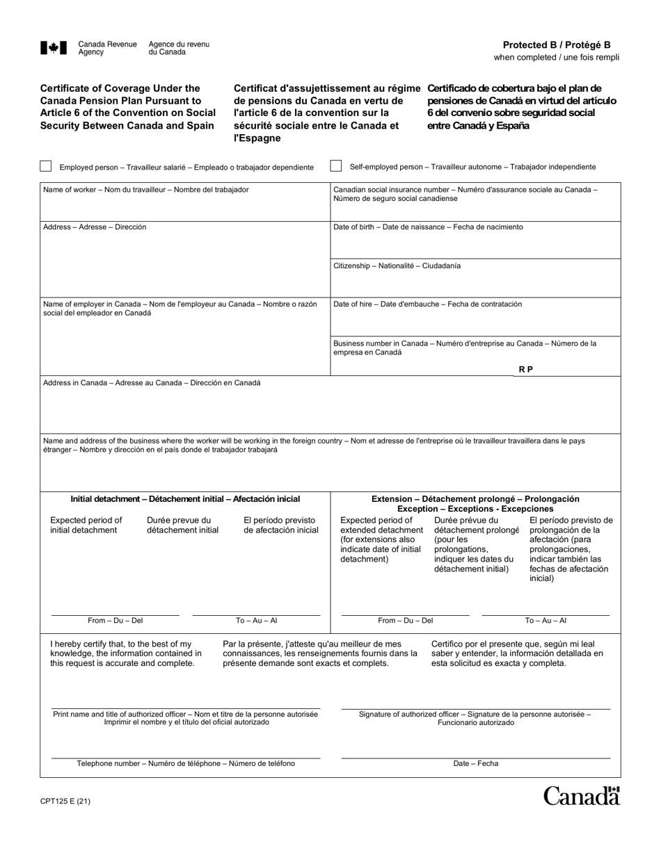 Form CPT125 Certificate of Coverage Under the Canada Pension Plan Pursuant to Article 6 of the Convention on Social Security Between Canada and Spain - Canada (English / Spanish / French), Page 1