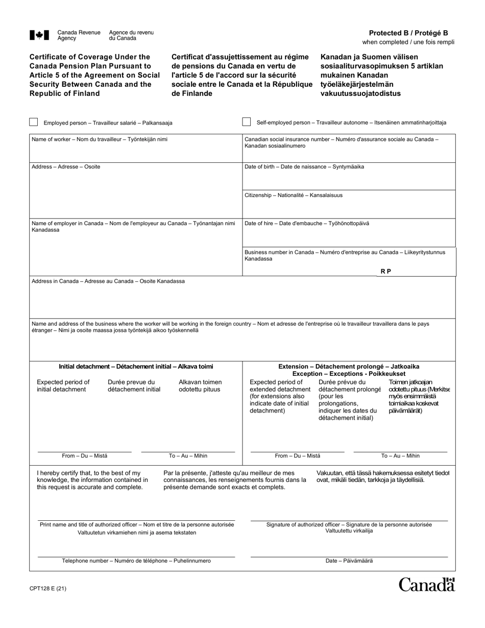 Form CPT128 Certificate of Coverage Under the Canada Pension Plan Pursuant to Article 5 of the Agreement on Social Security Between Canada and the Republic of Finland - Canada (English / Finnish / French), Page 1