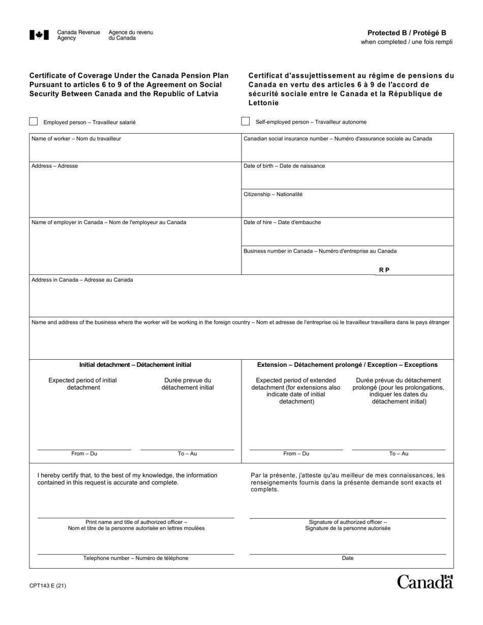Form CPT143 Certificate of Coverage Under the Cpp Pursuant to Article 6 to 9 of the Agreement on Social Security Between Canada and the Republic of Latvia - Canada (English / French), Page 1