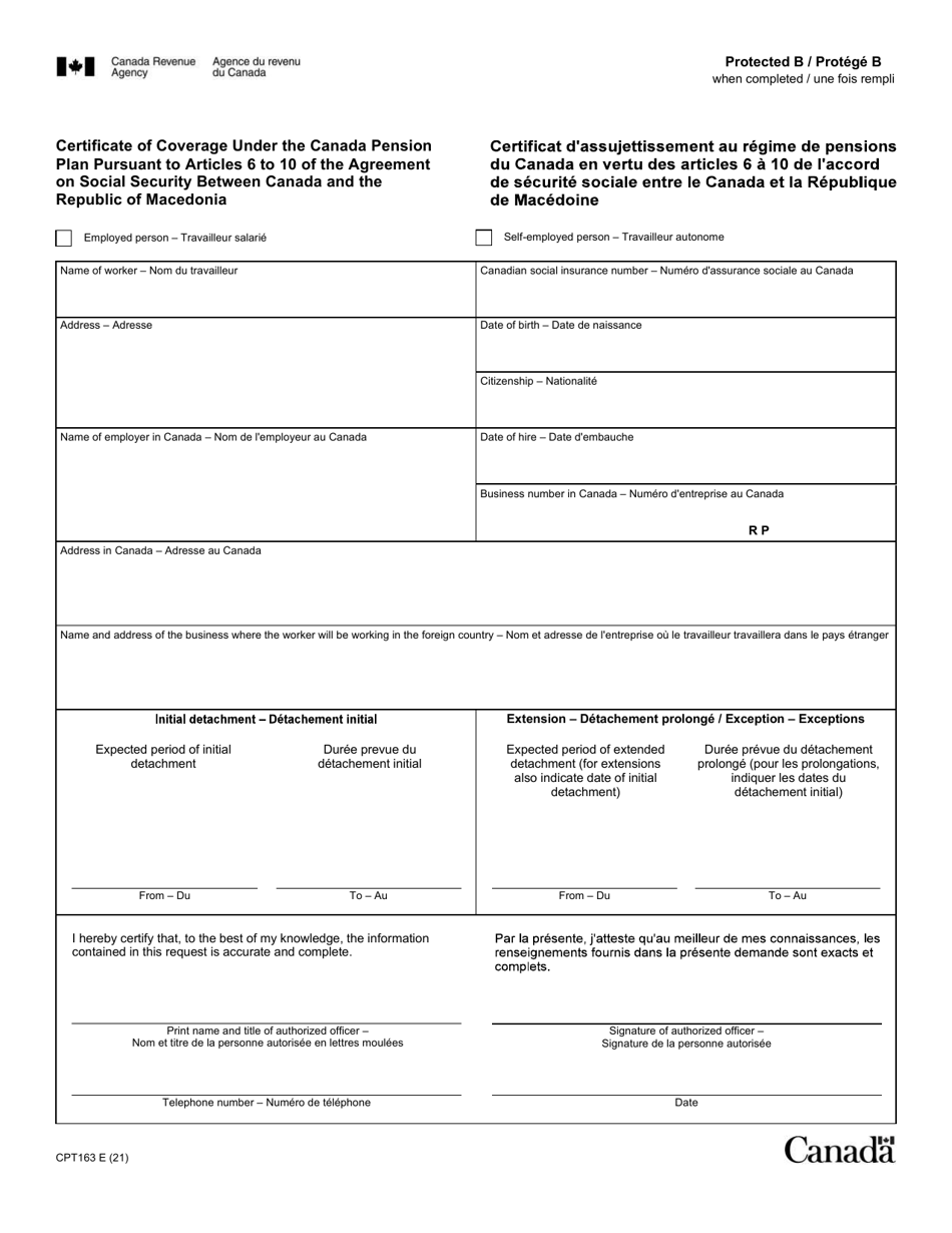 Form CPT163 Certificate of Coverage Under the Canada Pension Plan Pursuant to Articles 6 to 10 of the Social Security Agreement Between Canada and the Republic of Macedonia - Canada (English / French), Page 1