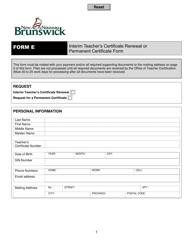 Form E &quot;Interim Teacher's Certificate Renewal or Permanent Certificate Form&quot; - New Brunswick, Canada