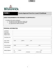 Form I &quot;Course Approval Form for a Level 5 Certificate&quot; - New Brunswick, Canada
