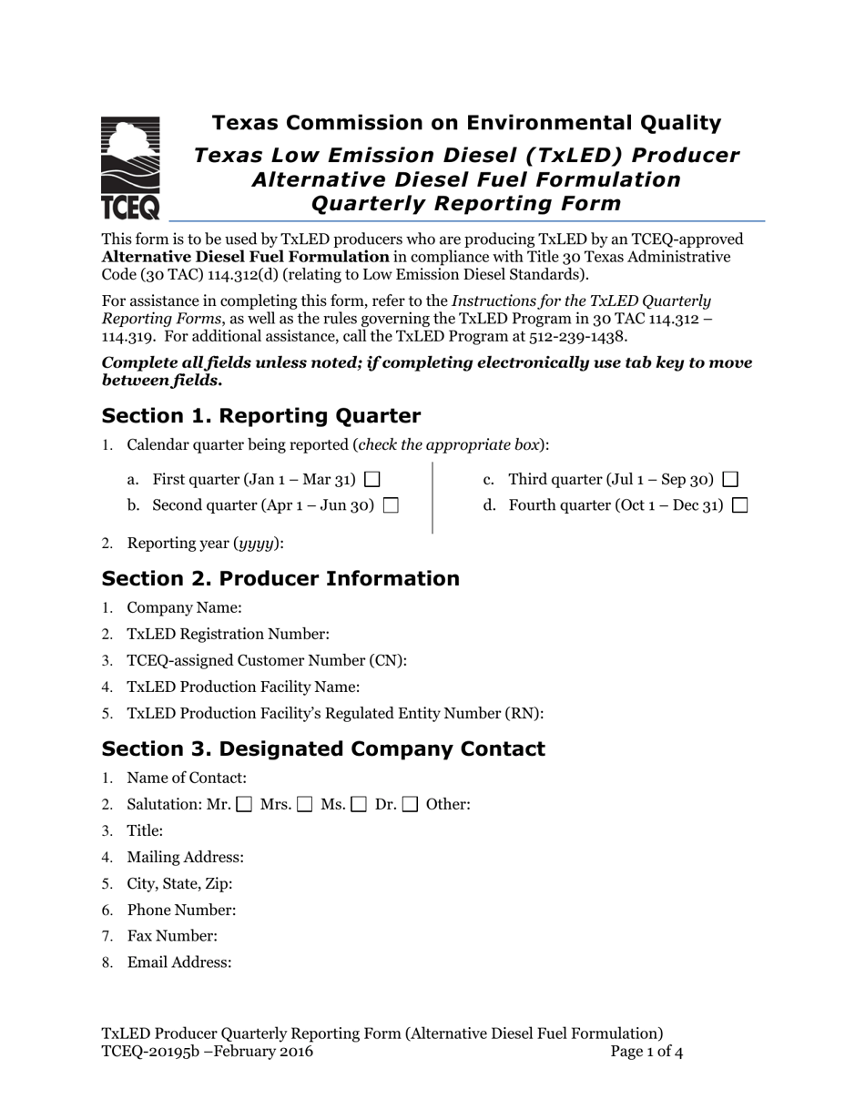 Form TCEQ-20195B Texas Low Emission Diesel (Txled) Producer Alternative Diesel Fuel Formulation Quarterly Reporting Form - Texas, Page 1