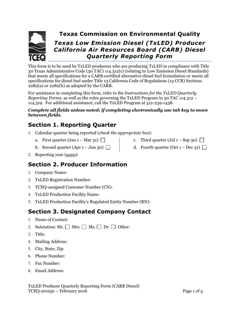 Form TCEQ-20195C Texas Low Emission Diesel (Txled) Producer California Air Resources Board (Carb) Diesel Quarterly Reporting Form - Texas