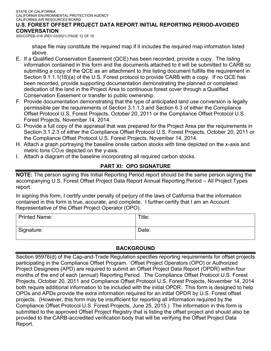 Form ISD / CCPEB-016 U.S. Forest Offset Project Data Report Initial Reporting Period-Avoided Conversation - California, Page 12