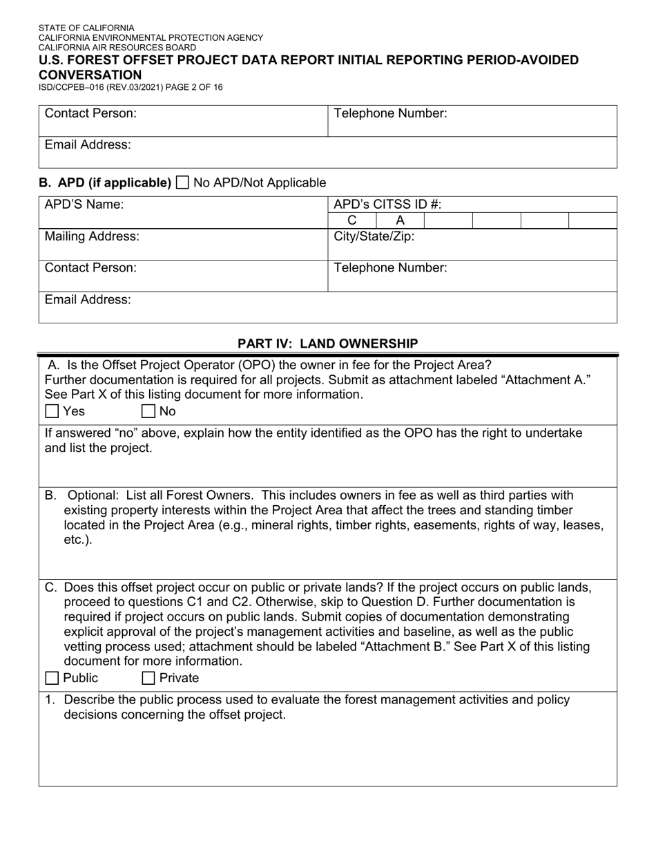 Form ISD / CCPEB-016 U.S. Forest Offset Project Data Report Initial Reporting Period-Avoided Conversation - California, Page 2