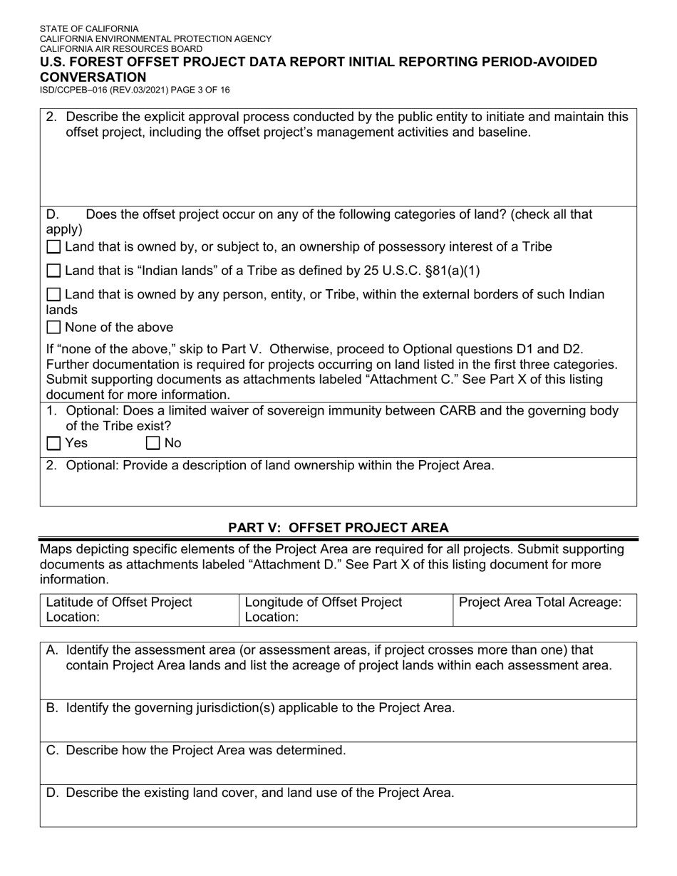 Form ISD / CCPEB-016 U.S. Forest Offset Project Data Report Initial Reporting Period-Avoided Conversation - California, Page 3