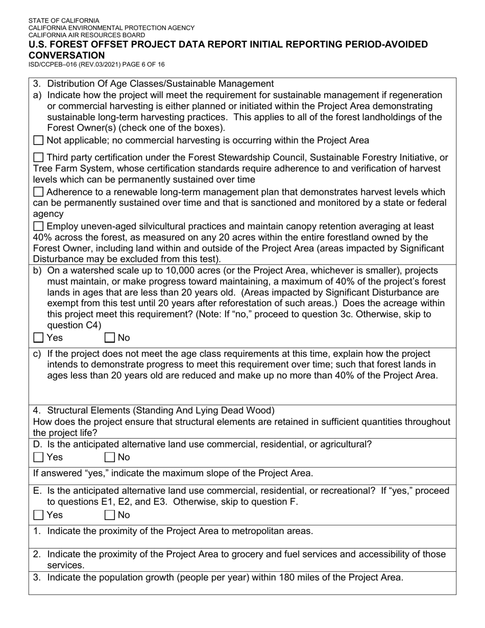 Form ISD / CCPEB-016 U.S. Forest Offset Project Data Report Initial Reporting Period-Avoided Conversation - California, Page 6