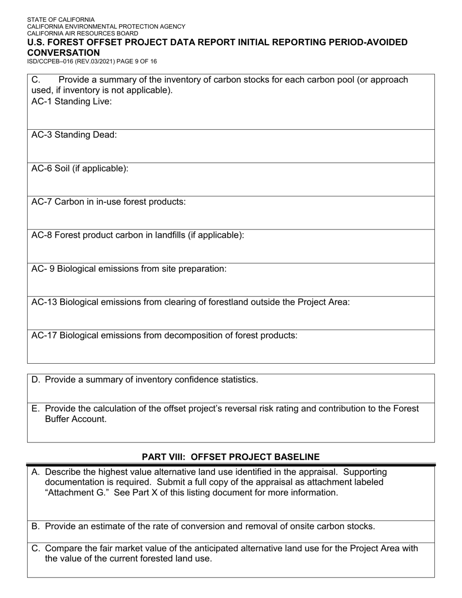Form ISD / CCPEB-016 U.S. Forest Offset Project Data Report Initial Reporting Period-Avoided Conversation - California, Page 9