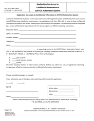 Document preview: Form CH6ART15APP4 Application for Access to Confidential Information in Justice Automation System - Nebraska