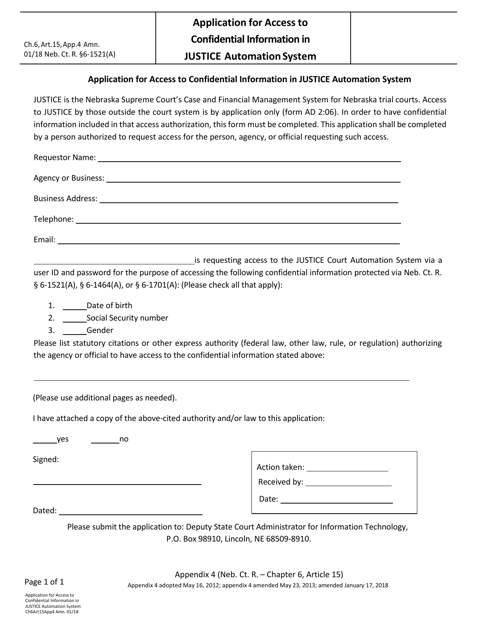 Form CH6ART15APP4 Application for Access to Confidential Information in Justice Automation System - Nebraska