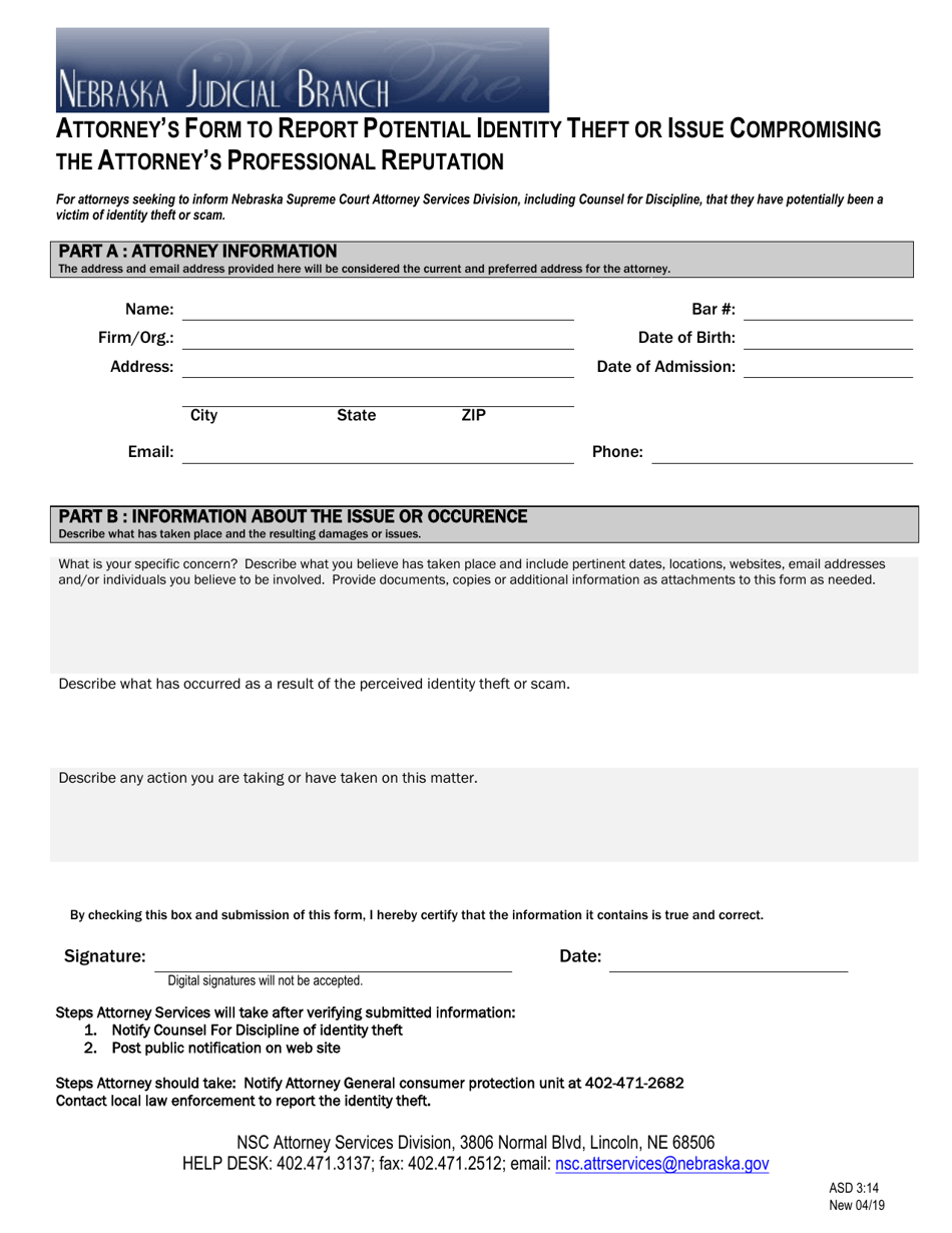 Form ASD3:14 Attorneys Form to Report Potential Identity Theft or Issue Compromising the Attorneys Professional Reputation - Nebraska, Page 1