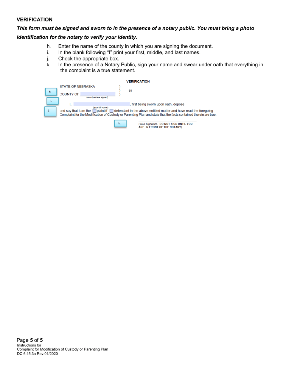 Instructions for Form DC6:15.3 Complaint for Modification of Custody or Parenting Plan - Nebraska, Page 5