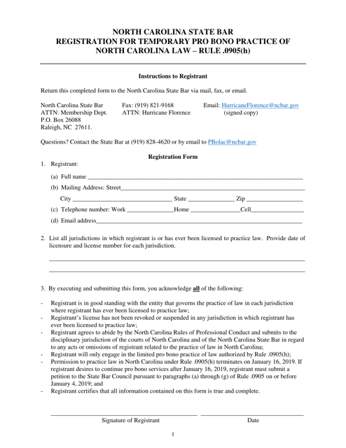 Registration for Temporary Pro Bono Practice of North Carolina Law - Rule .0905(H) - North Carolina Download Pdf
