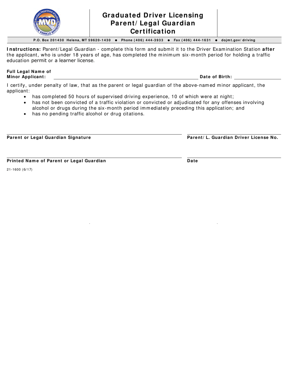 Form 21-1600 Graduated Driver Licensing Parent / Legal Guardian Certification - Montana, Page 1