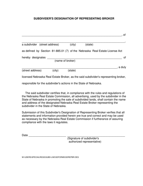 Subdivider's Designation of Representing Broker - Nebraska