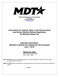 Instructions for Form MDT-ADM-013 &quot;Federal, State, Local Governments and School Districts Refund of Montana Diesel Tax Application&quot; - Montana