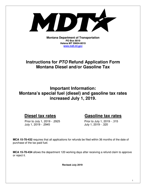 Instructions for Form MDT-ADM-015 Pto Refund of Montana Diesel and/or Gas Tax Application - Montana