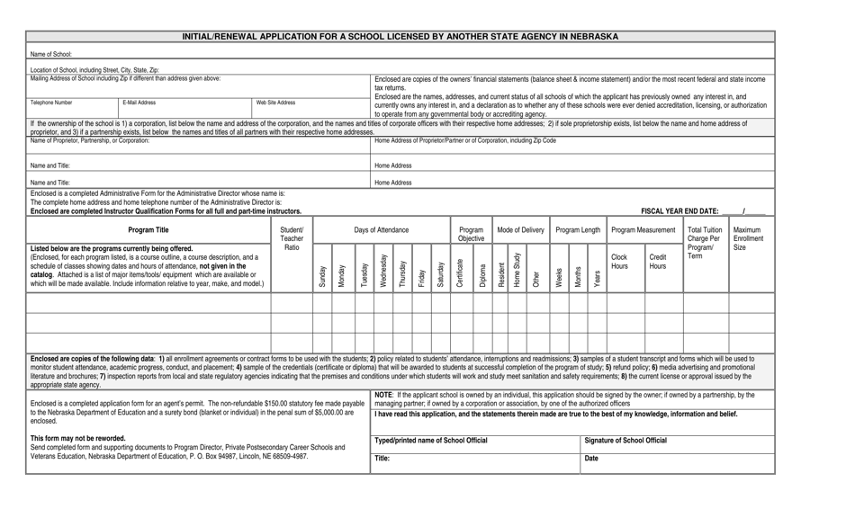 Nebraska Initial/Renewal Application for a School Licensed by Another