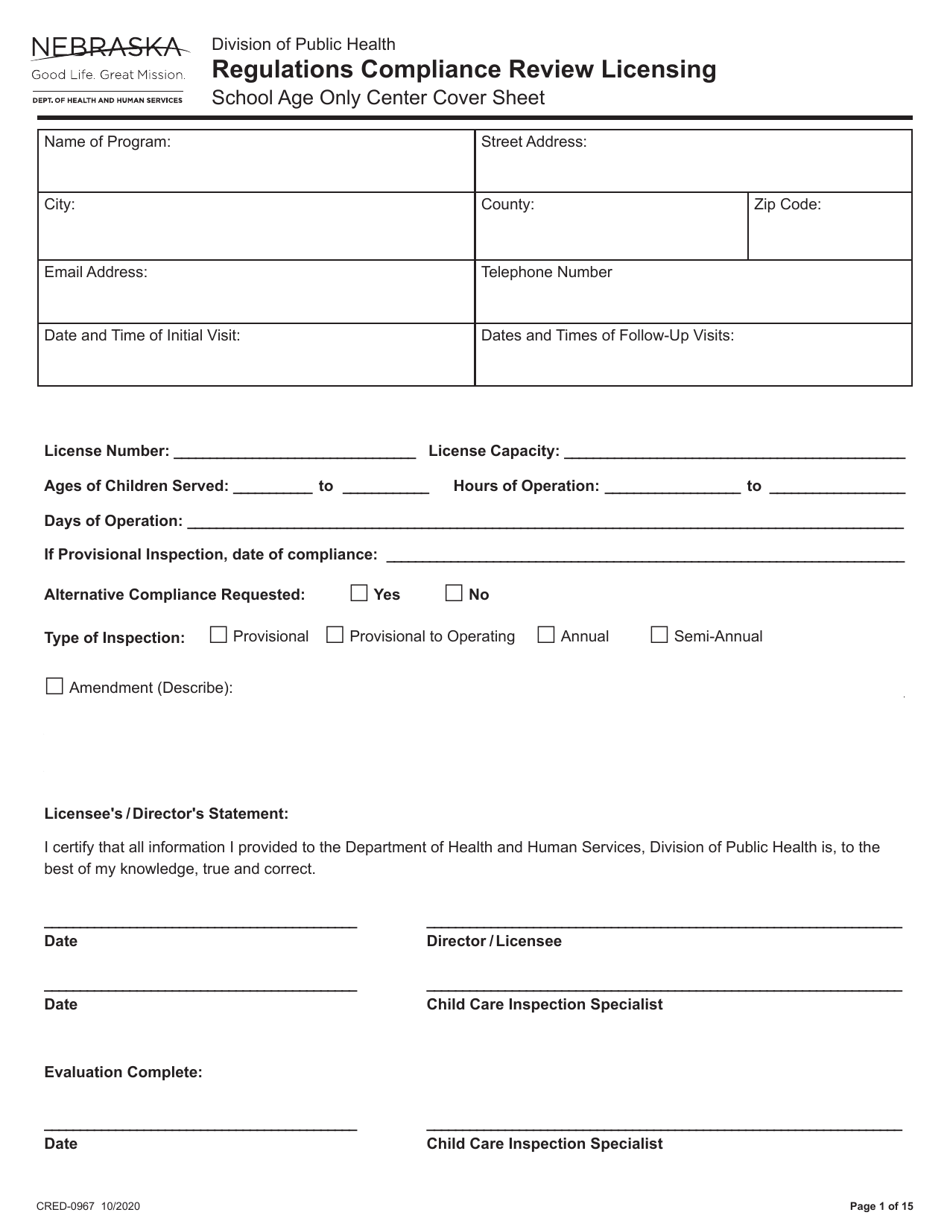 Form CRED-0967 Regulations Compliance Review Licensing - School Age Only Center Checklist With Cover Sheet - Nebraska, Page 1